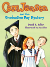 Cam Jansen and the Graduation Day Mystery (eBook): Cam Jansen Series, Book 31